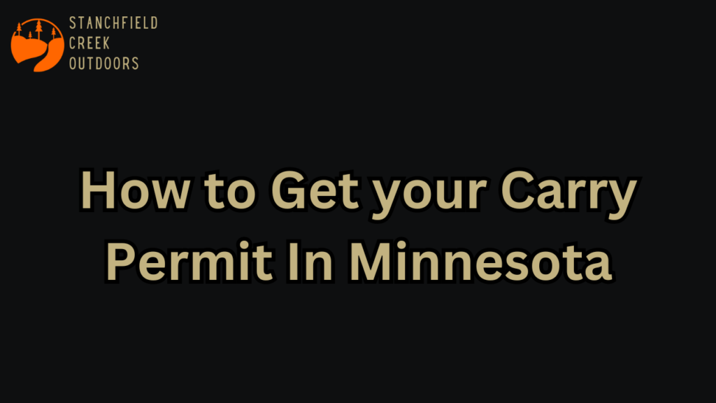 How to get your carry permit in Minnesota